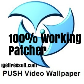 push video wallpaper crack download